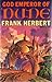 God Emperor of Dune (Dune Chronicles, #4)