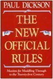 The New Official Rules: Maxims For Muddling Through To The Twenty-first Century (Hardcover)