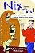 Nix Your Tix by B. Duncan McKinlay