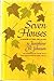 Seven Houses: A Memoir of T...