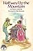 Halfway Up the Mountain (Lippincott I-Like-To-Read Book)