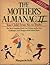 The Mother's Almanac II by Marguerite Kelly