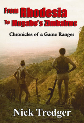 From Rhodesia To Mugabe's Zimbabwe (Paperback)