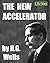 The New Accelerator by H.G. Wells