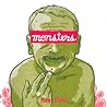 Monsters by Ken Dahl Monsters by Ken Dahl