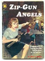 Zip-Gun Angels