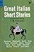 Great Italian Short Stories by Pier Maria Pasinetti