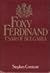 Foxy Ferdinand, Tsar of Bulgaria by Stephen Constant