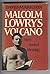 Malcolm Lowry's Volcano by David Markson