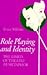 Role Playing and Identity: The Limits of Theatre as Metaphor (Studies in Phenomenology & Existential Philosophy)