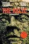 The Relic by Douglas Preston The Relic by Douglas Preston
