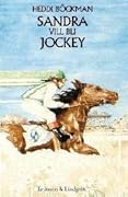 Sandra vill bli jockey