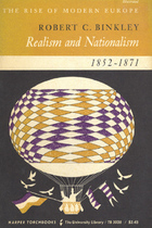 Realism and Nationalism, 1852-1871 (The Rise of Modern Europe)
