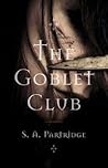 The Goblet Club