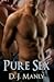 Pure Sex