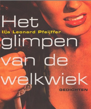 Het glimpen van de welkwiek (Paperback)