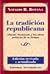 La tradición republicana by Natalio R. Botana