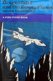 Dragonfall 5 and the Empty Planet (Dragonfall 5, #4)