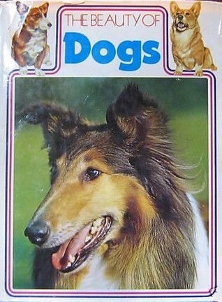 The Beauty of Dogs (Hardcover)