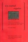 La Ciudad Regular