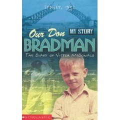 Our Don Bradman (My Story)