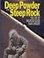 Deep Powder and Steep Rock:...