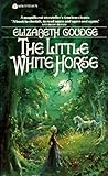 The Little White Horse by Elizabeth Goudge