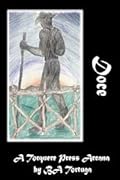 Doce: The Ten of Wands
