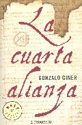 La cuarta alianza (Paperback)