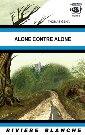 Alone contre Alone (Alone, #2)
