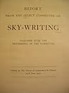 Report From The Select Committee On Sky-Writing by House of Commons