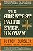 Greatest Faith Ever Known