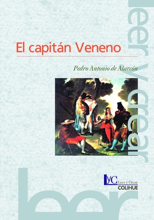 El Capitán Veneno (Paperback)