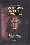 Una historia de las sociedades secretas españolas