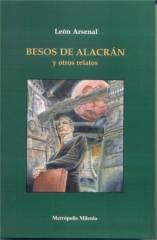 Besos de alacrán y otros relatos (Paperback)