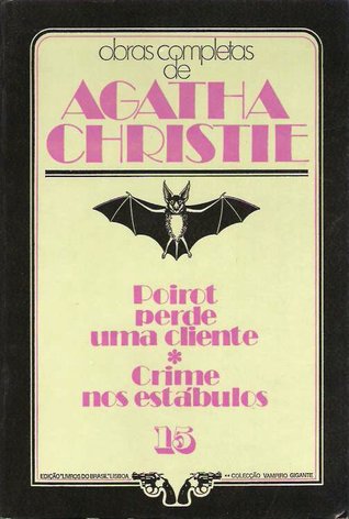 Poirot perde uma cliente / Crime nos estábulos (Paperback)
