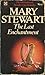 The Last Enchantment (Merlin, #3) by Mary Stewart The Last Enchantment (Merlin, #3) by Mary Stewart