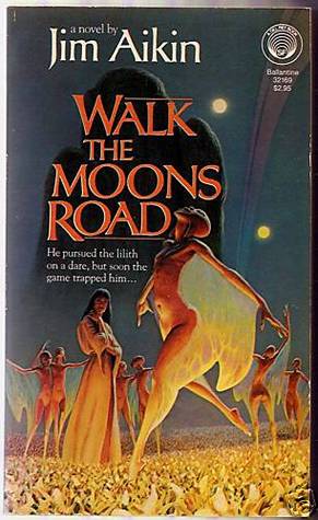 Walk the Moons Road (Mass Market Paperback)