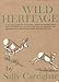 Wild Heritage