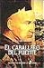 El Caballero del Puente
