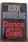 Dance With the Devil by Kirk Douglas