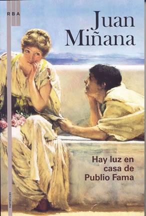 Hay luz en casa de Publio Fama (Paperback)