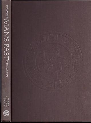 Discovering Man's Past in the Americas (Hardcover)