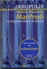Portada de Akropolis, de Valerio Massimo Manfredi