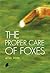 The Proper Care of Foxes