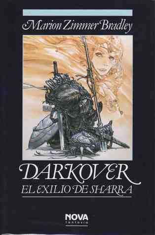 Portada de Darkover: El exilio de Sharra, de Marion Zimmer Bradley