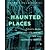The National Directory of Haunted Places by Dennis William Hauck