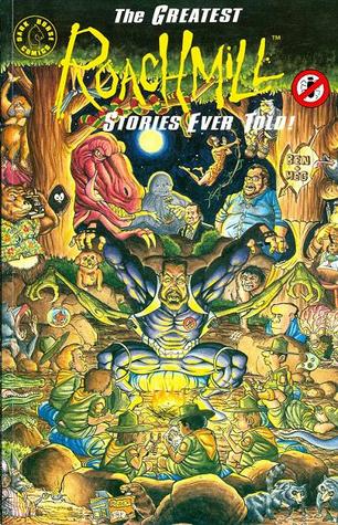 Roachmill Collection, Vol. 2: The Greatest Roachmill Stories Ever Told