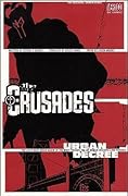 The Crusades, Volume 1: Urban Decree