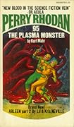 The Plasma Monster